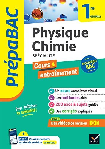 Prépabac - Physique-chimie 1re générale (spécialité): cours, méthodes & entraînement (programme de Première)